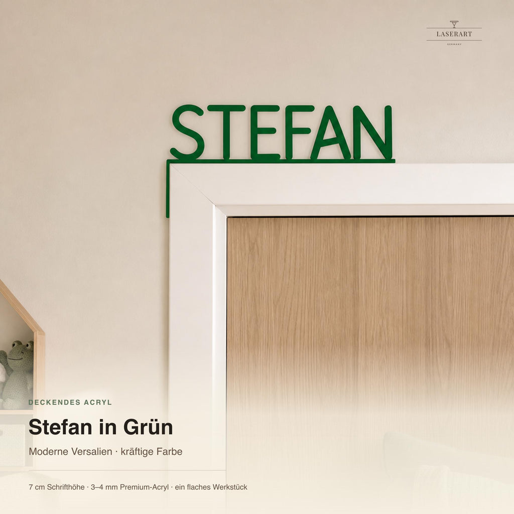 Namensschild Stefan in Grün-Acryl für den Türrahmen, moderne Versalien