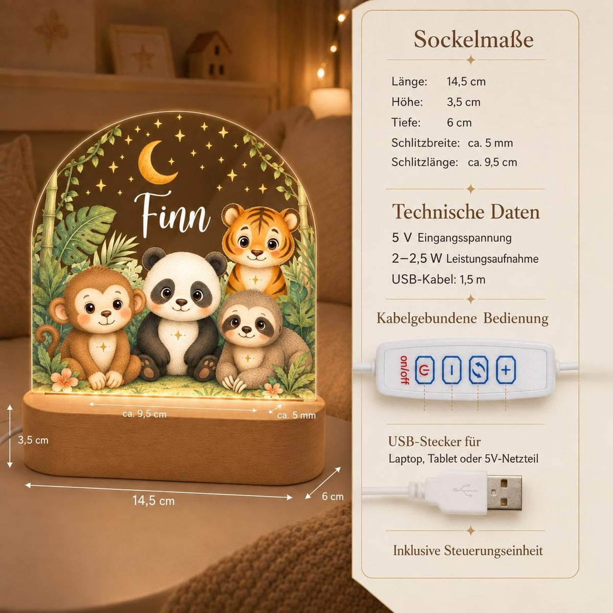 Sockelmaße und technische Daten des Safari-Nachtlichts: Länge 14,5 cm, Höhe 3,5 cm, Tiefe 6 cm, USB-Kabel 1,5 m, 5 V, 2 bis 2,5 W