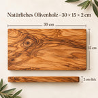 Maßzeichnung Olivenholzbrett 30 x 15 cm und 2 cm dick mit natürlicher Maserung