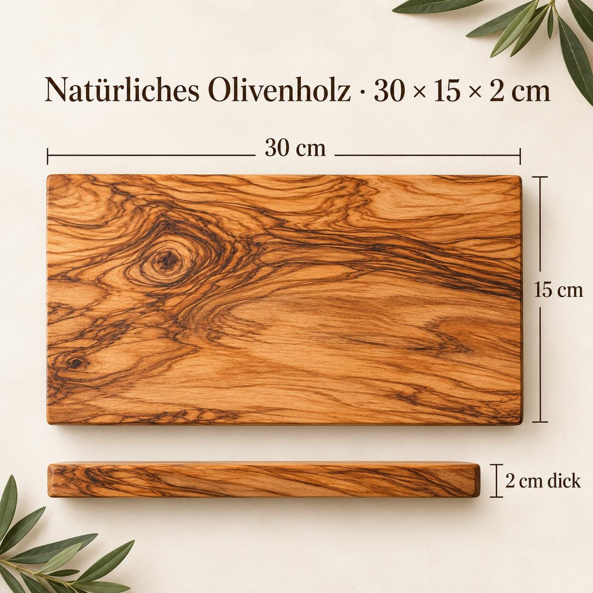 Maßzeichnung Olivenholzbrett 30 x 15 cm und 2 cm dick mit natürlicher Maserung